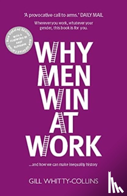 Whitty-Collins, Gill - Why Men Win at Work