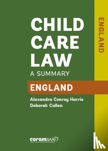 Harris, Alexandra Conroy, Cullen, Deborah - Child Care Law: England 7th Edition