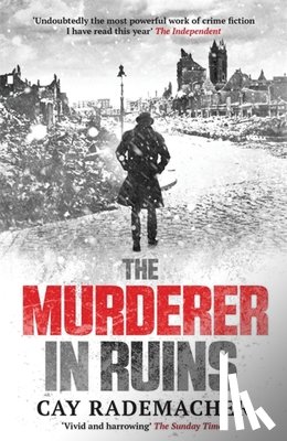 Rademacher, Cay - The Murderer in Ruins