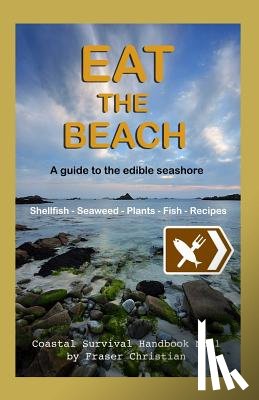 Christian, Fraser - Eat the Beach