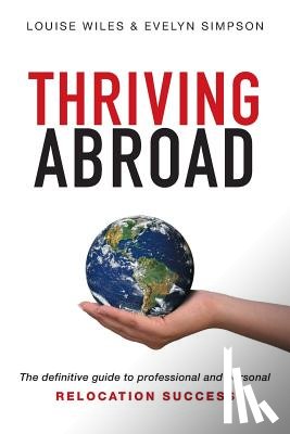 Wiles, Louise, Simpson, Evelyn - Thriving Abroad