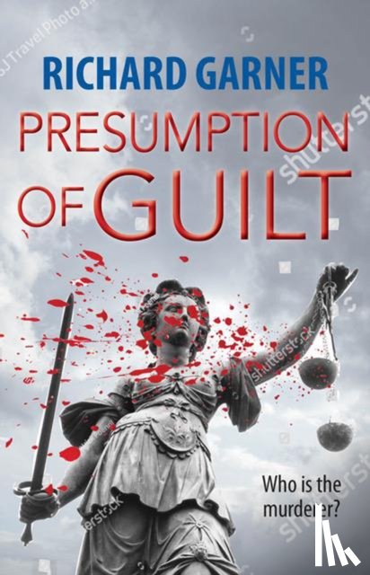 Garner, Richard - Presumption of Guilt