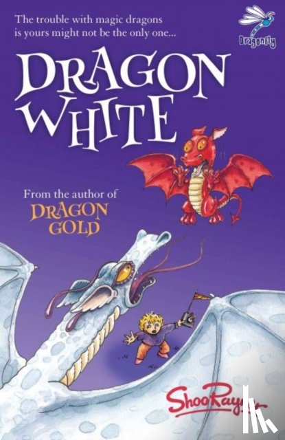 Rayner, Shoo - Dragon White