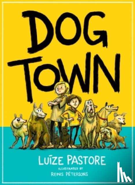 Pastore, Luize - Dog Town