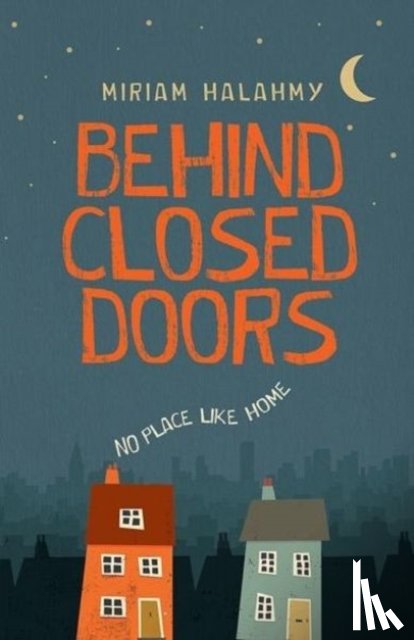 Halahmy, Miriam - Behind Closed Doors