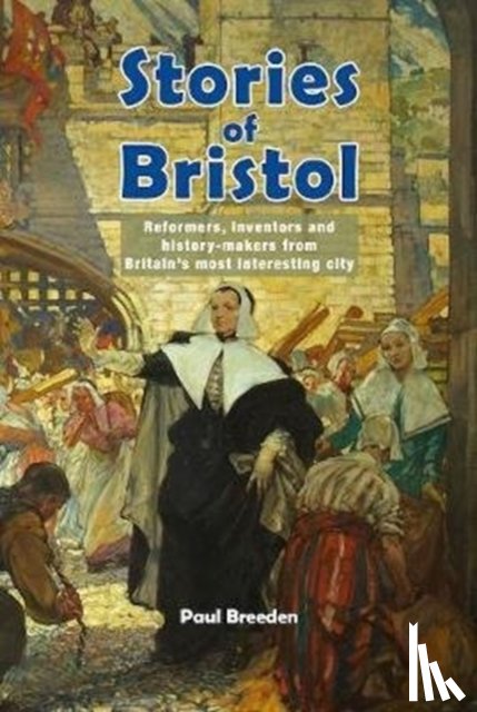 Breeden, Paul - Stories Of Bristol
