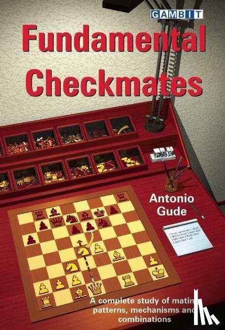 Gude, Antonio - Fundamental Checkmates