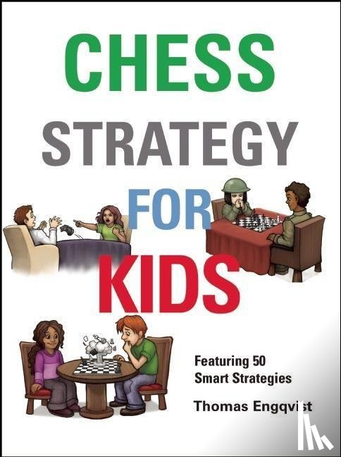 Engqvist, Thomas - Chess Strategy for Kids