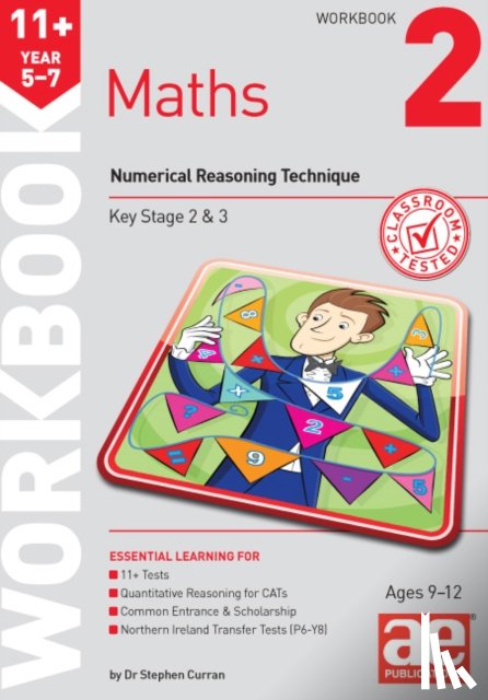 Curran, Dr Stephen C - 11+ Maths Year 5-7 Workbook 2