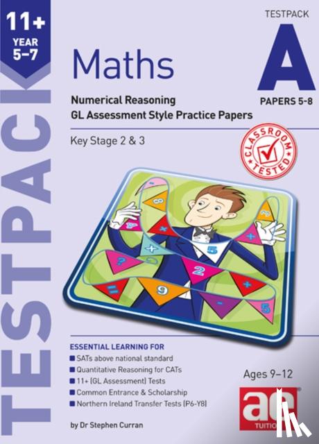 Curran, Stephen - 11+ Maths Year 5-7 Testpack A Papers 5-8