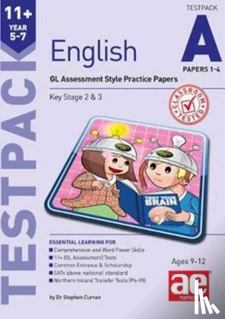 Curran, Stephen - 11+ English Year 5-7 Testpack A Papers 1-4