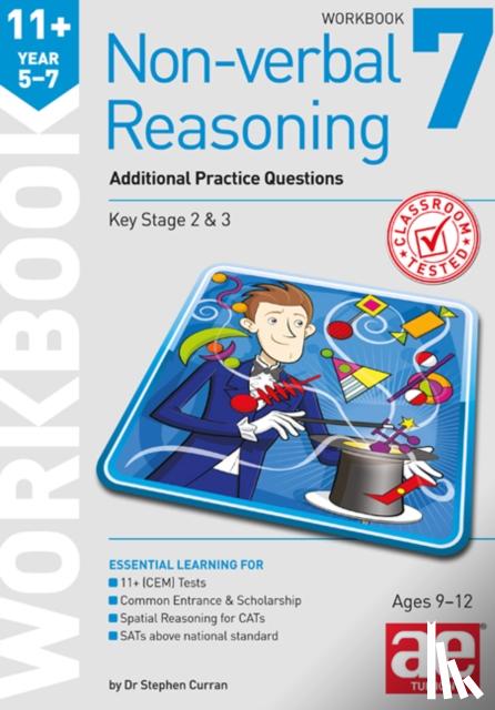Curran, Stephen C., Knowles, Natalie, Richardson, Andrea F. - 11+ Non-verbal Reasoning Year 5-7 Workbook 7