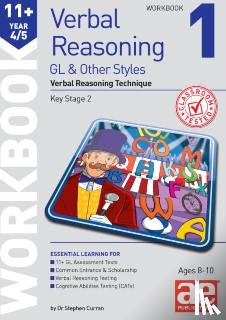 Curran, Dr Stephen C, Turner, Jacqui - 11+ Verbal Reasoning Year 4/5 GL & Other Styles Workbook 1