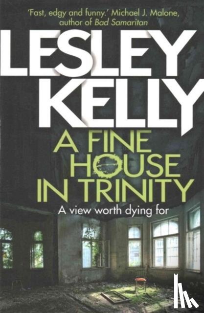 Kelly, Lesley - A Fine House in Trinity