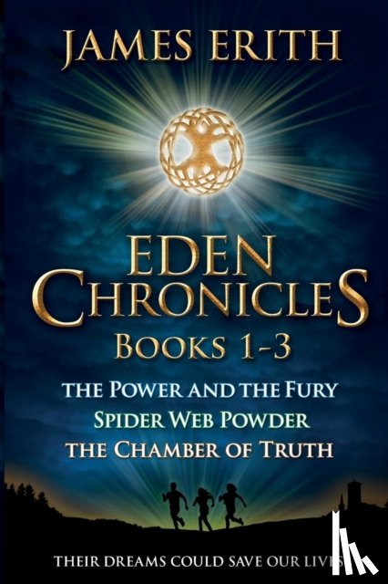 Erith, James - The Eden Chronicles, Book Set, Books 1-3