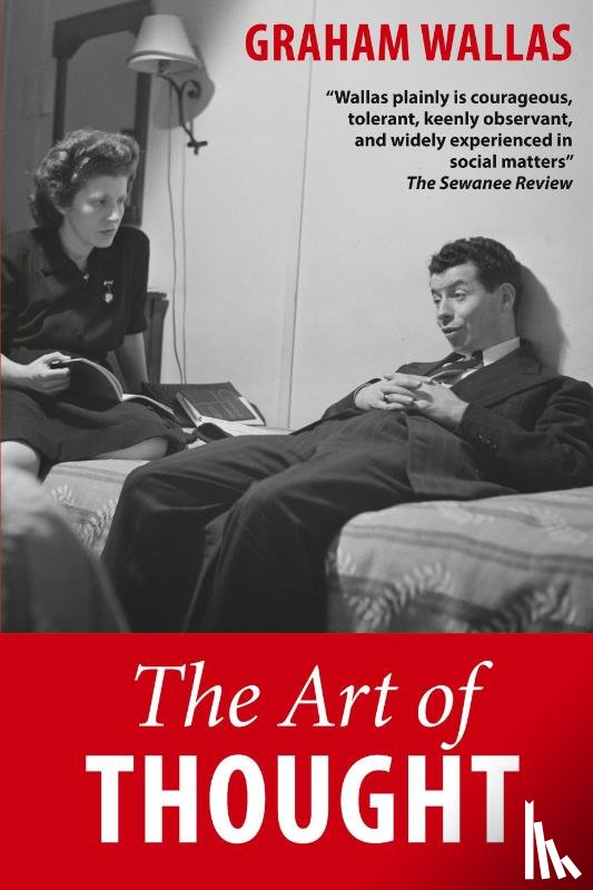 Wallas, Graham - The Art of Thought