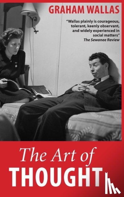 Wallas, Graham - The Art of Thought