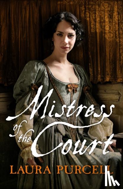 Purcell, Laura - Mistress of the Court