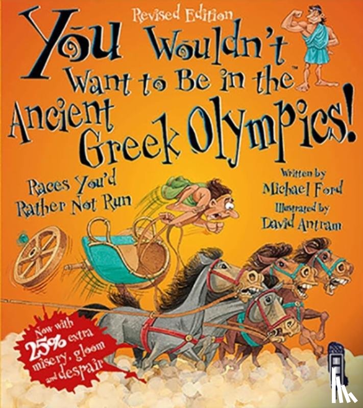 Ford, Michael - You Wouldn't Want To Be In The Ancient Greek Olympics!