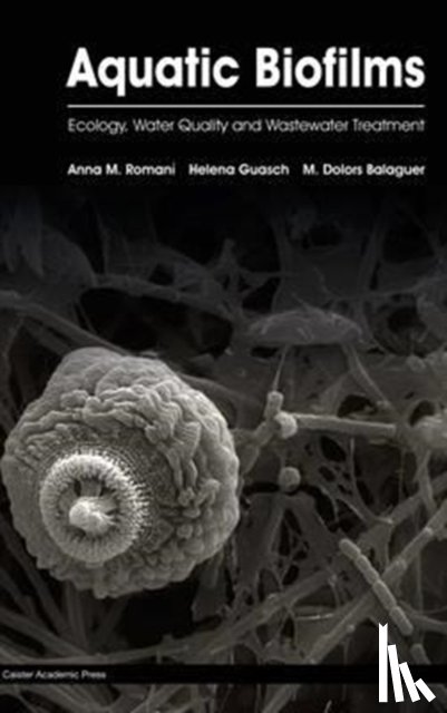  - Aquatic Biofilms