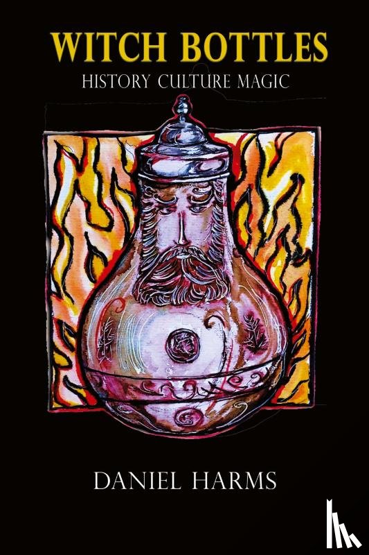 Harms, Daniel, Cummins, Alexander - Witch Bottles