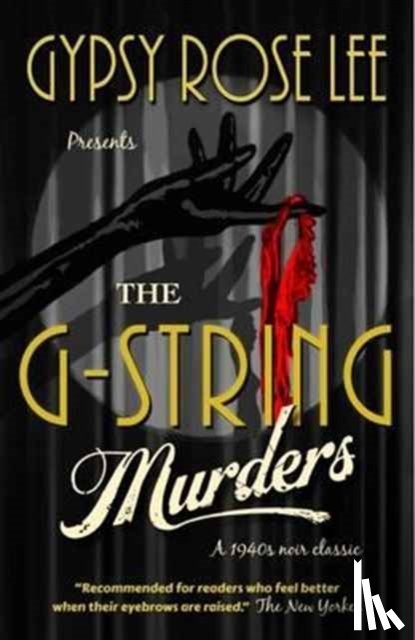 Lee, Gypsy Rose - The G-String Murders
