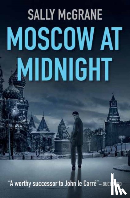 McGrane, Sally - Moscow at Midnight
