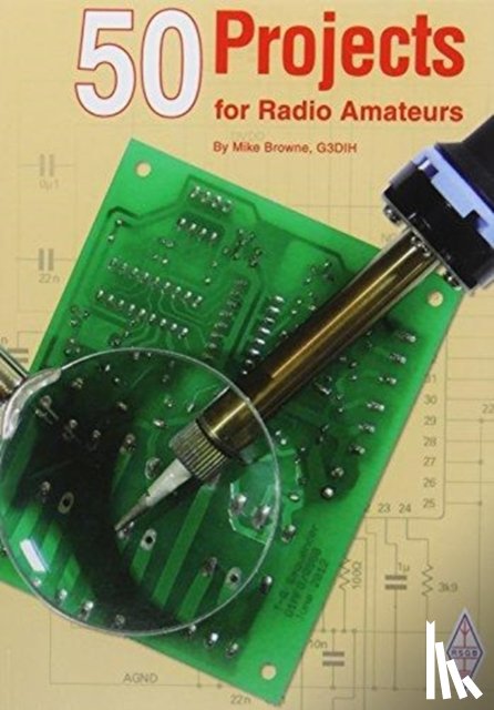 MIKE BROWNE - 50 Projects for Radio Amateurs