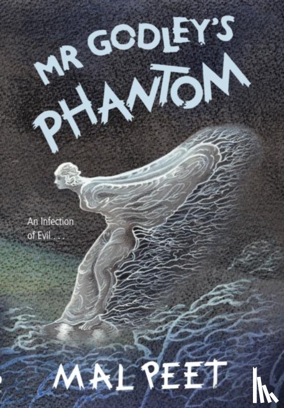 Peet, Mal - Mr Godley's Phantom
