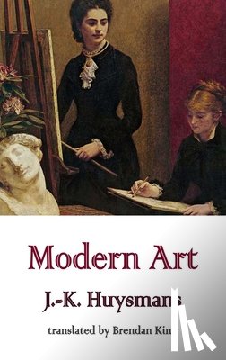 Huysmans, J.-K. - Modern Art