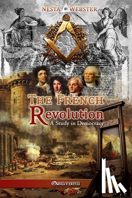 Webster, Nesta Helen - The French Revolution