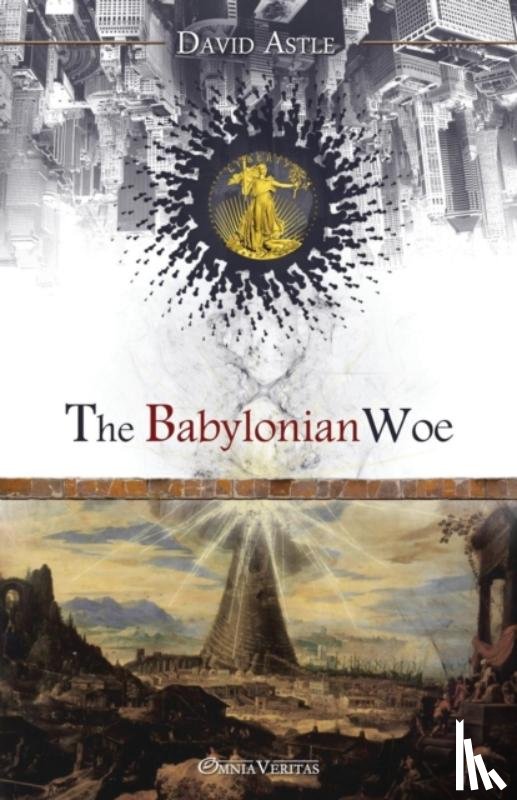 Astle, David - The Babylonian Woe