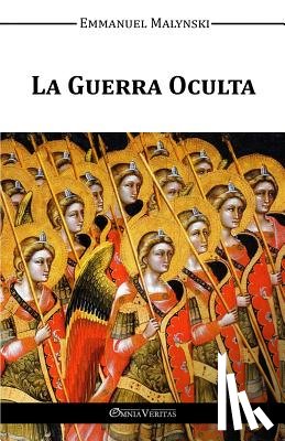 Malynski, Emmanuel - La Guerra Oculta