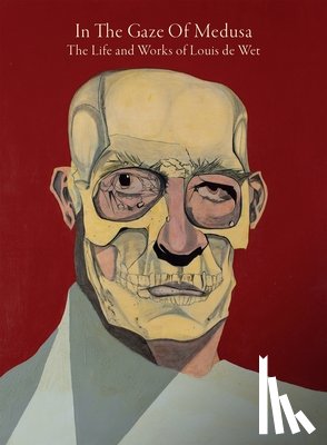 de Wet, Louis, Drake, Gabrielle, Callomon, Cally, Bellamy, Vivien - In The Gaze Of Medusa