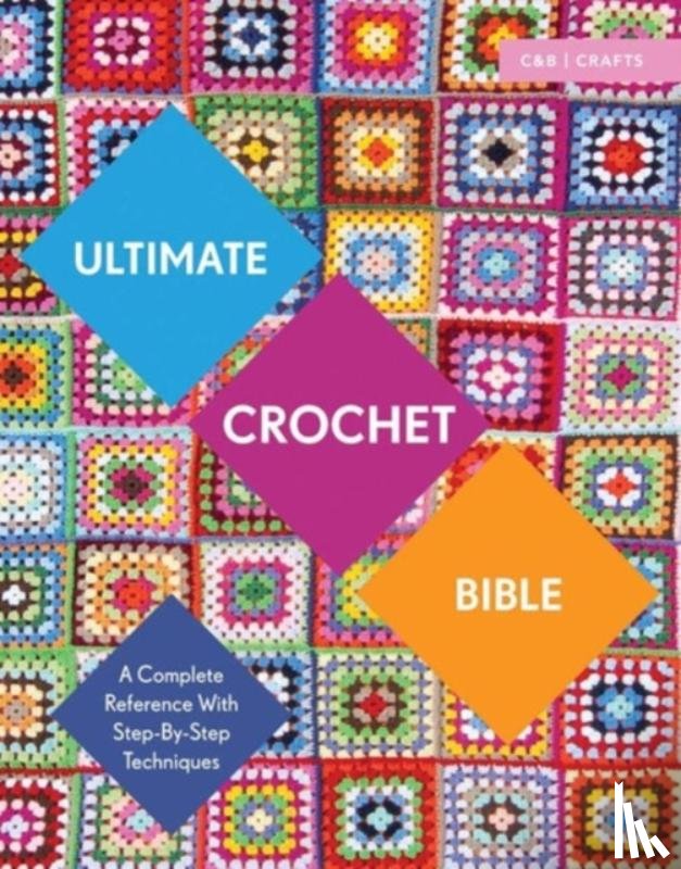 Crowfoot, Jane - Ultimate Crochet Bible