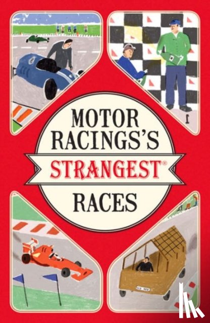 Tibballs, Geoff - Motor Racing's Strangest Races
