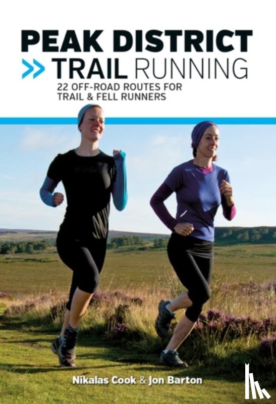 Cook, Nikalas, Barton, Jon - Peak District Trail Running