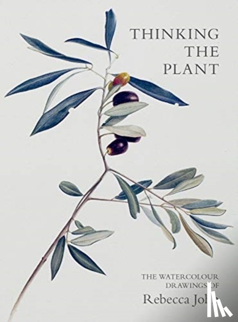 John, Rebecca - Thinking the Plant