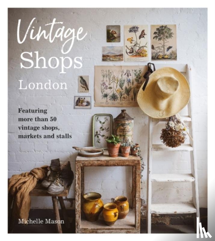 Mason, Michelle - Vintage Shops London