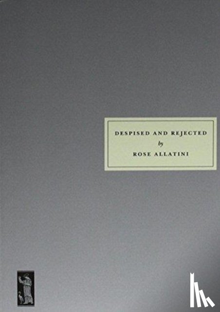 Allatini, Rose - Despised and Rejected