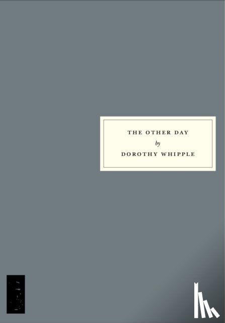 Whipple, Dorothy - The Other Day