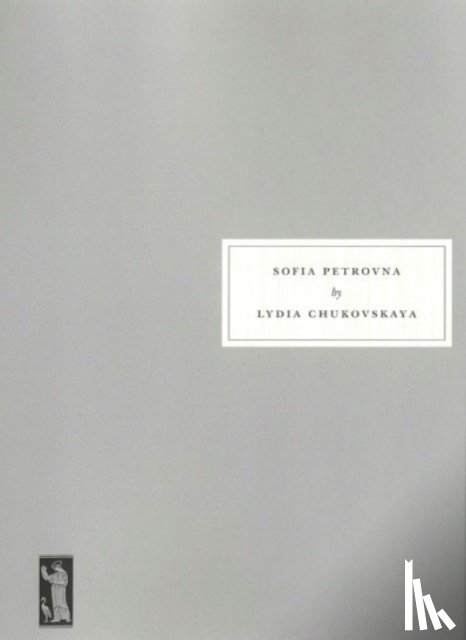 Chukovskaya, Lydia - Sofia Petrovna