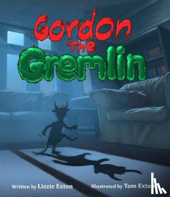 Exton, Lizzie - Gordon the Gremlin