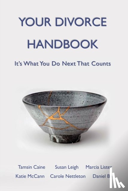 Caine, Tamsin, Leigh, Susan, Lister, Marcia, Nettleton, Carole - Your Divorce Handbook