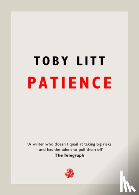 Litt, Toby - Patience