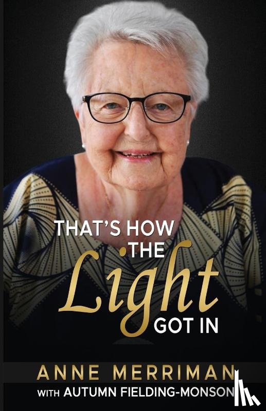 Merriman, Anne - That's How the Light Got in