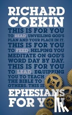 Coekin, Richard - Ephesians For You