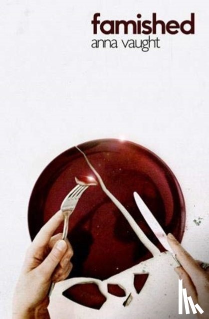 Vaught, Anna - Famished