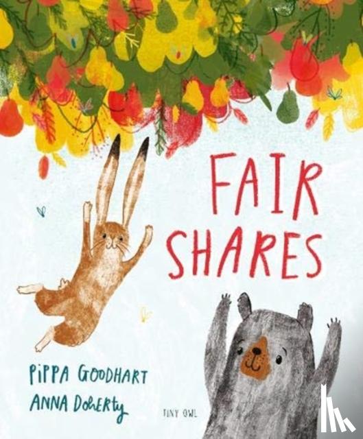 Goodhart, Pippa, Doherty, Anna - Fair Shares