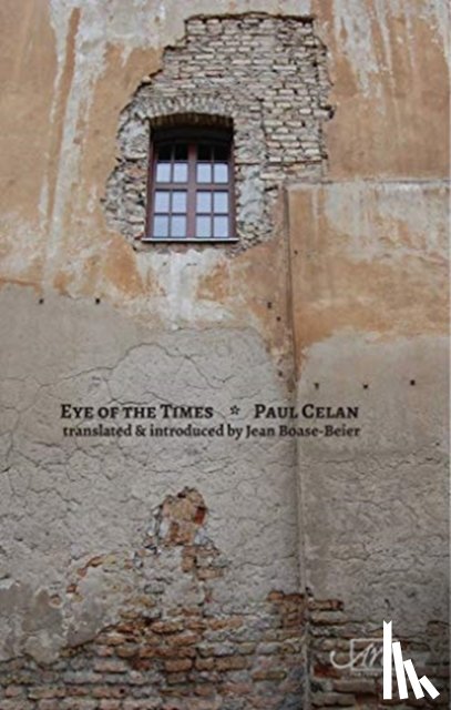 Celan, Paul - Eye of the Times